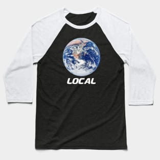 Earth Local Baseball T-Shirt